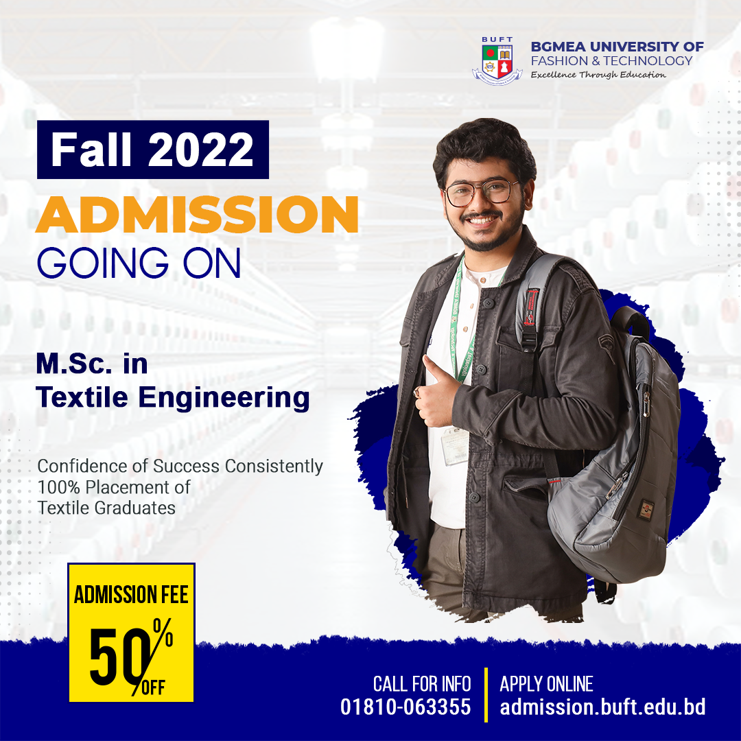BGMEA University of Fashion & Technology | Fall 2022 Admission Going on